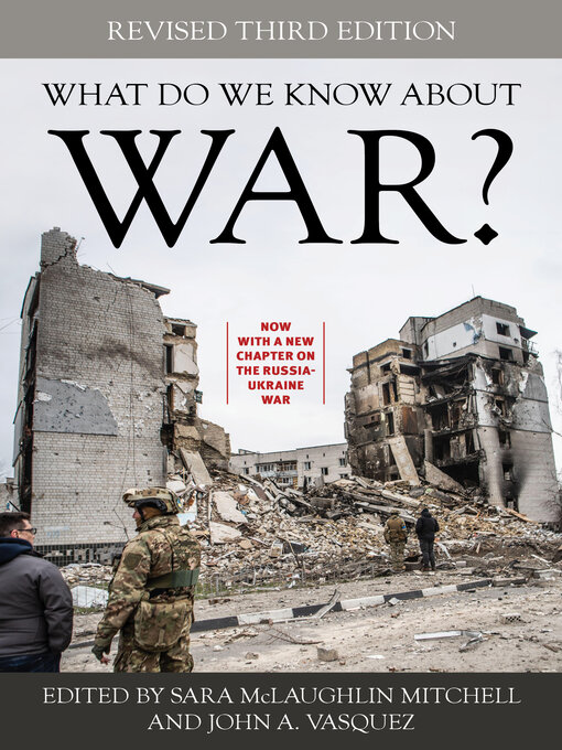 Title details for What Do We Know about War? by Sara McLaughlin Mitchell - Wait list